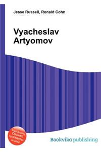 Vyacheslav Artyomov