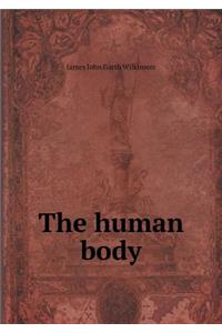 The human body