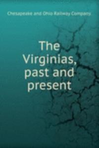 Virginias, past and present