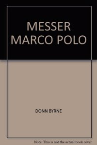 Messer Marco Polo