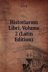 Historiarum Libri, Volume 2 (Latin Edition)
