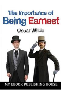 The Importance of Being Earnest
