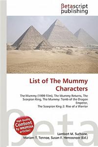 List of the Mummy Characters