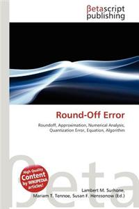 Round-Off Error