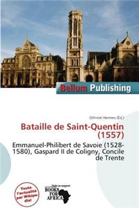 Bataille de Saint-Quentin (1557)
