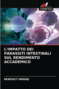 L'Impatto Dei Parassiti Intestinali Sul Rendimento Accademico