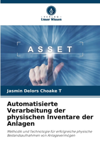 Automatisierte Verarbeitung der physischen Inventare der Anlagen