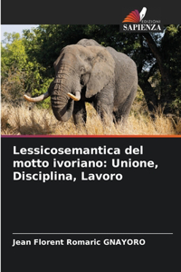 Lessicosemantica del motto ivoriano