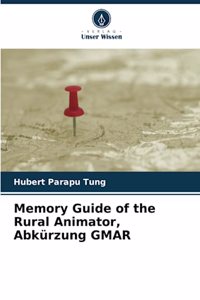 Memory Guide of the Rural Animator, Abkürzung GMAR