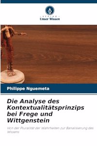 Analyse des Kontextualitätsprinzips bei Frege und Wittgenstein