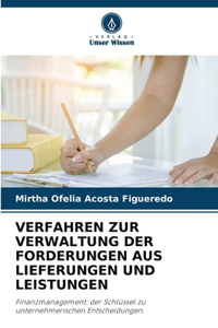 Verfahren Zur Verwaltung Der Forderungen Aus Lieferungen Und Leistungen