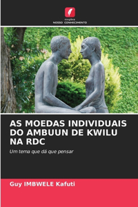 As Moedas Individuais Do Ambuun de Kwilu Na Rdc