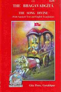 The Bhagavad Gita or Divine Song