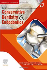 Concise Conservative Dentistry and Endodontics