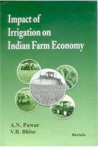 Impact of Irrigation on Indian Farm Economy
