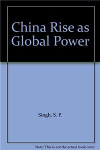 China Rise as Global Power