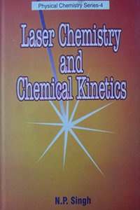 Laser Chemistry And Chemical Kinetics