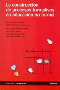 La construccion de procesos formativos en educacion no formal