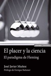 El placer y la ciencia: El paradigma de Fleming