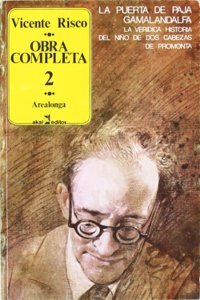 La puerta de paja; Gamalandalfa; La veridica historia del nino de dos cabezas de Promonta