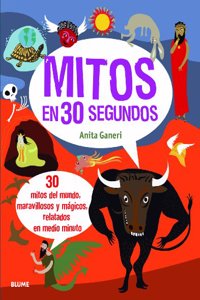 Mitos En 30 Segundos 30 Mitos Del Mundo