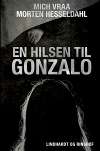 En hilsen til Gonzalo