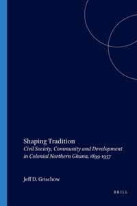 Shaping Tradition