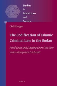 Codification of Islamic Criminal Law in the Sudan
