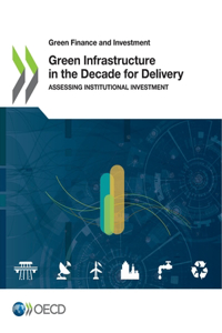 Green Infrastructure in the Decade for Delivery