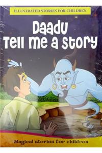 Dadu Tell Me A Story