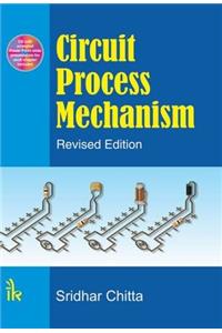 Circuit Process Mechanism