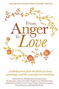 From Anger to Love