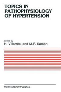 Topics in Pathophysiology of Hypertension
