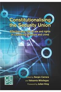 Constitutionalising the Security Union