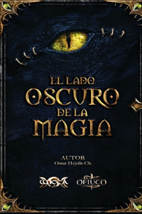 El Lado Oscuro de la Magia