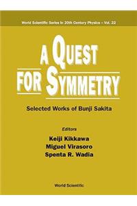 Quest for Symmetry, A: Selected Works of Bunji Sakita