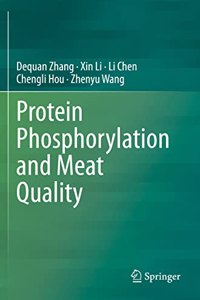 Protein Phosphorylation and Meat Quality