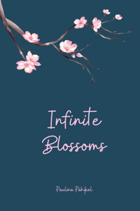 Infinite Blossoms