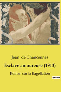 Esclave amoureuse (1913)