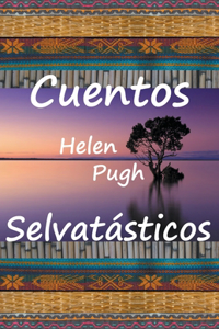 Cuentos selvatásticos