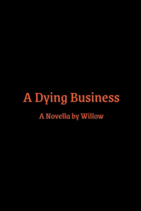 Dying Business