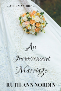Inconvenient Marriage