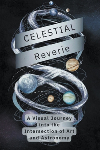 Celestial Reverie