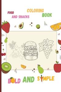 Food and snacks coloring book bold and simple