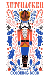Nutcracker Coloring Book