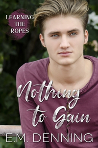 Nothing to Gain
