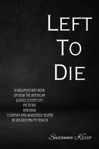 Left To Die