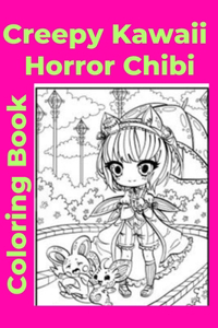 Creepy Kawaii Horror Chibi Coloring Book
