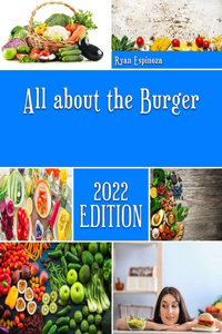 All about the Burger