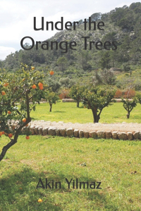 Under the Orange Trees